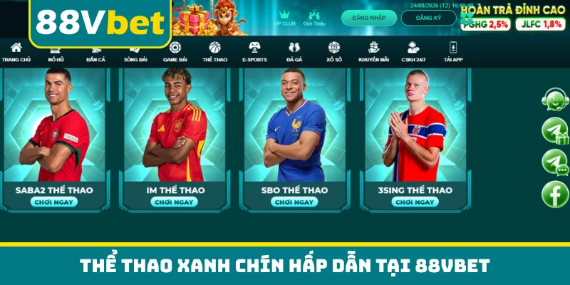 Thể thao xanh chín hấp dẫn tại 88VBET